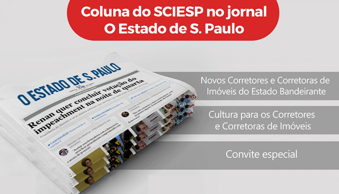 Leia a coluna do Sindicato dos Corretores de Imóveis no Estado de São Paulo de 9 de maio