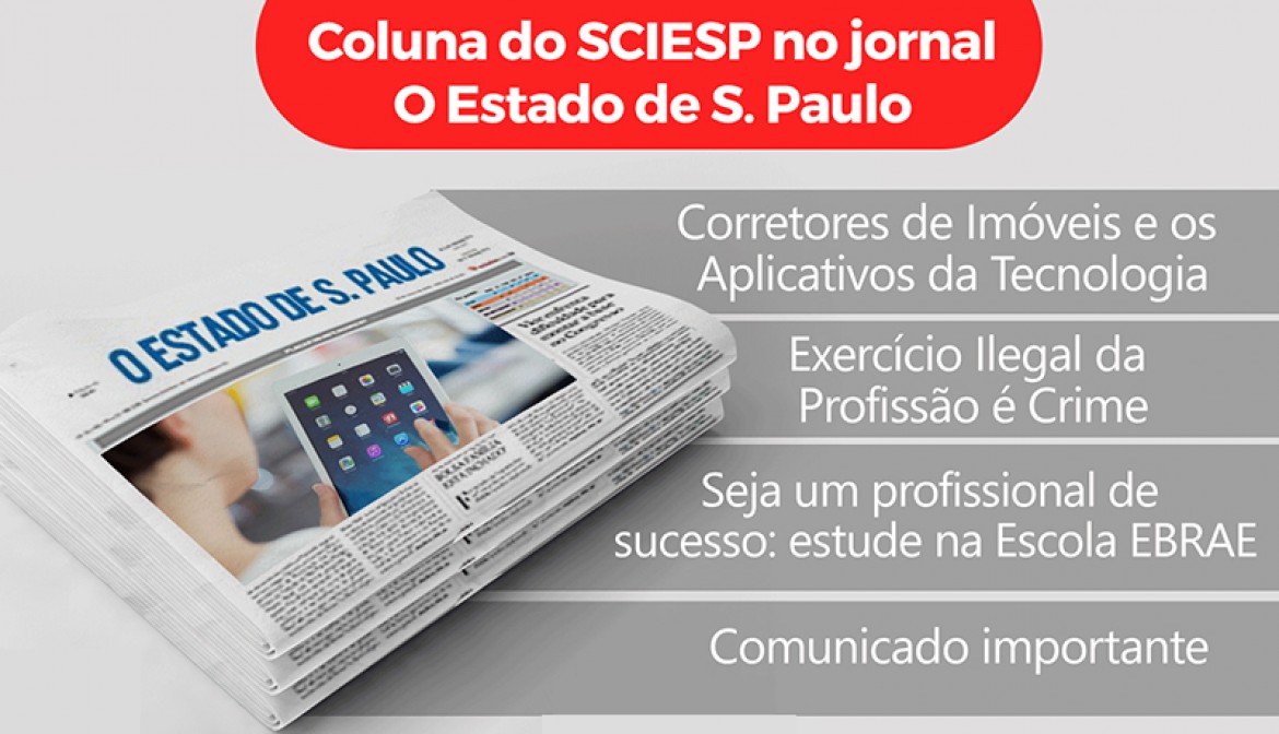 Leia a coluna do Sindicato dos Corretores de Imóveis no Estado de São Paulo de 8 de agosto